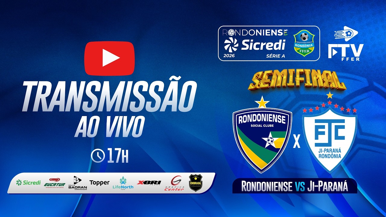 RONDONIENSE x JI-PARANÁ | RONDONIENSE SICREDI 2026 - SEMIFINAL 
