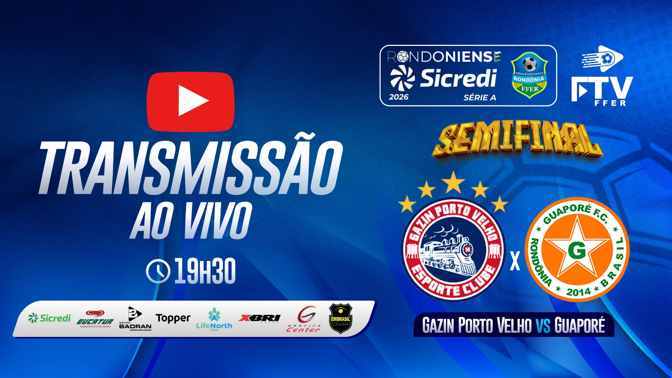 GAZIN PORTO VELHO X GUAPORÉ FC | RONDONIENSE SICREDI 2026 - SEMIFINAL
